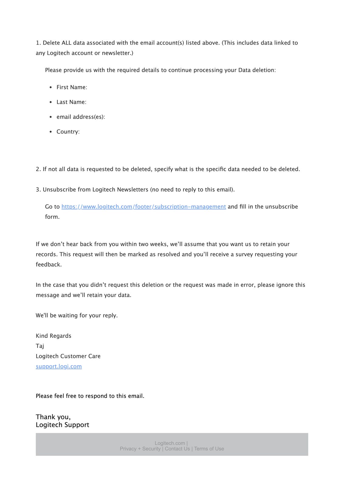 The rest of Logitech support's email